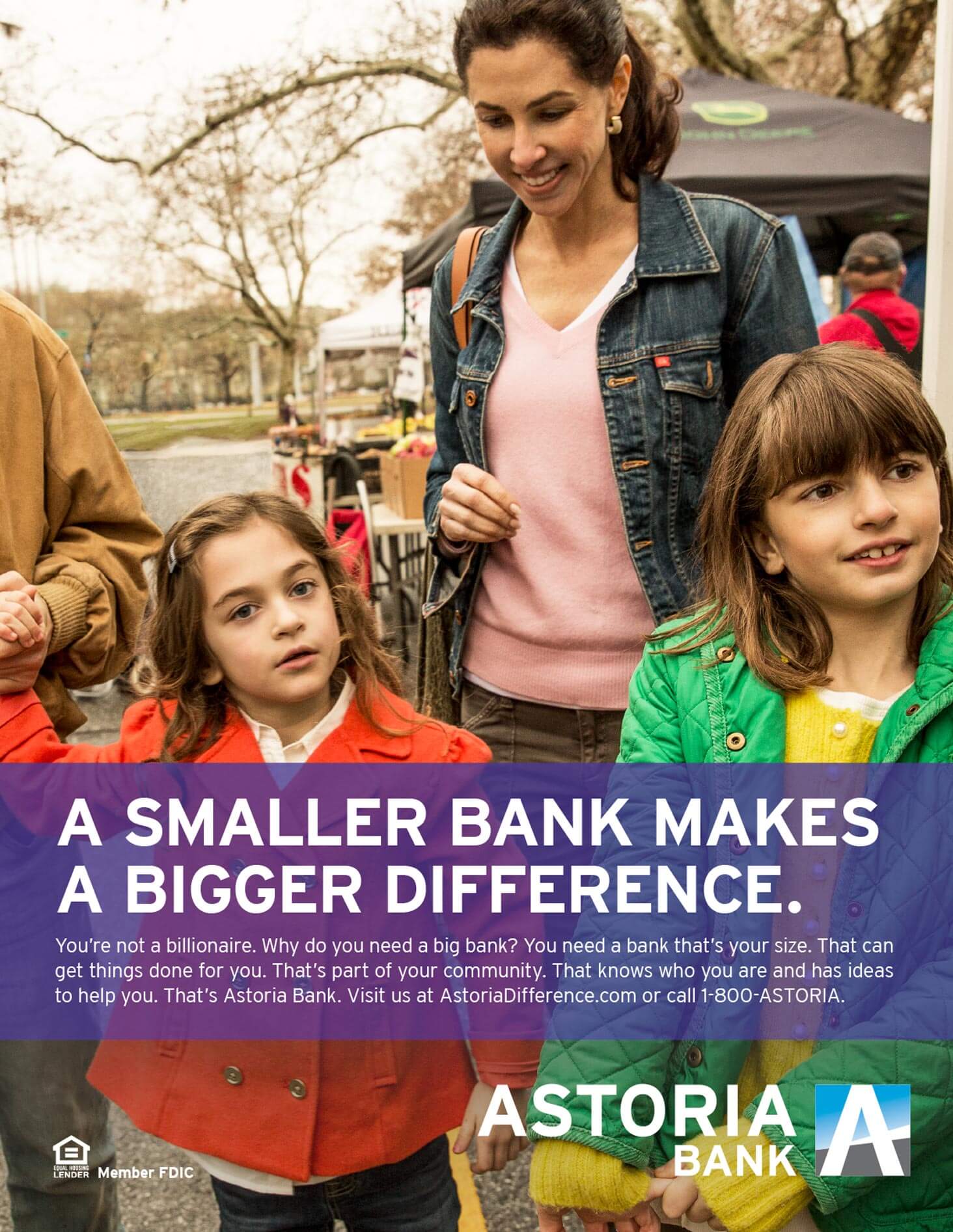 Astoria Bank. A smaller bank makes a bigger difference.