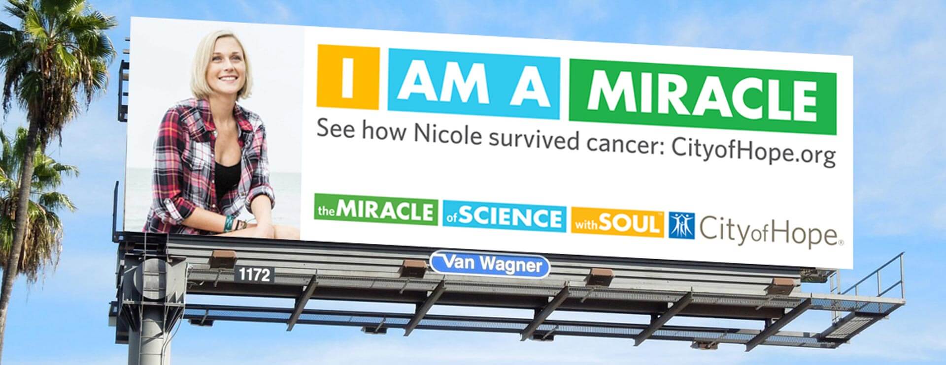City of Hope. The miracle of science with soul. Billboard