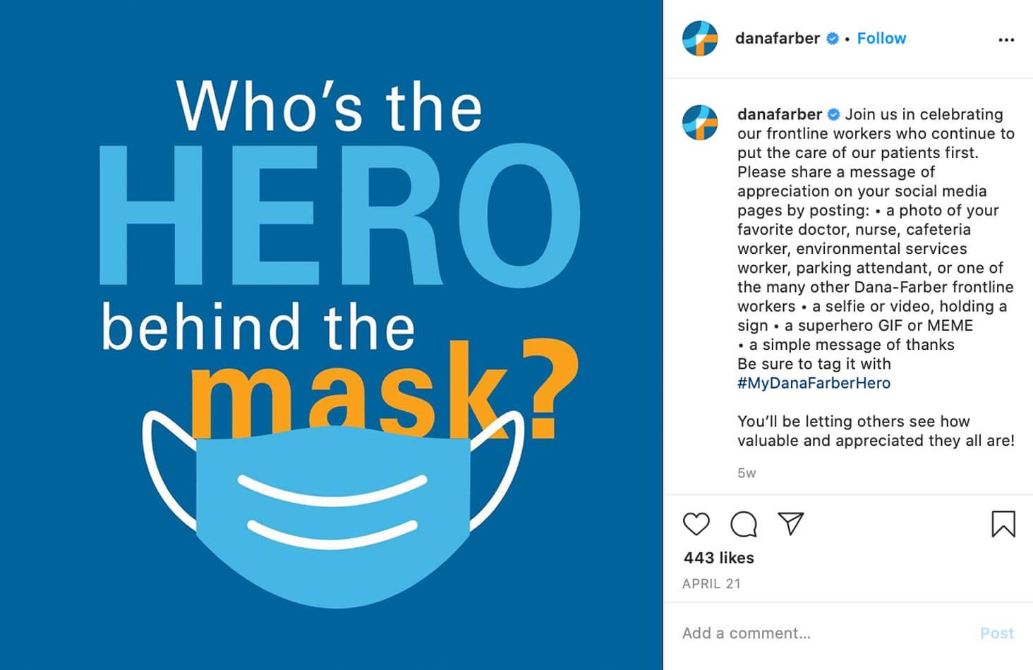 Dana-Farber Cancer Institute. Hero behind the mask