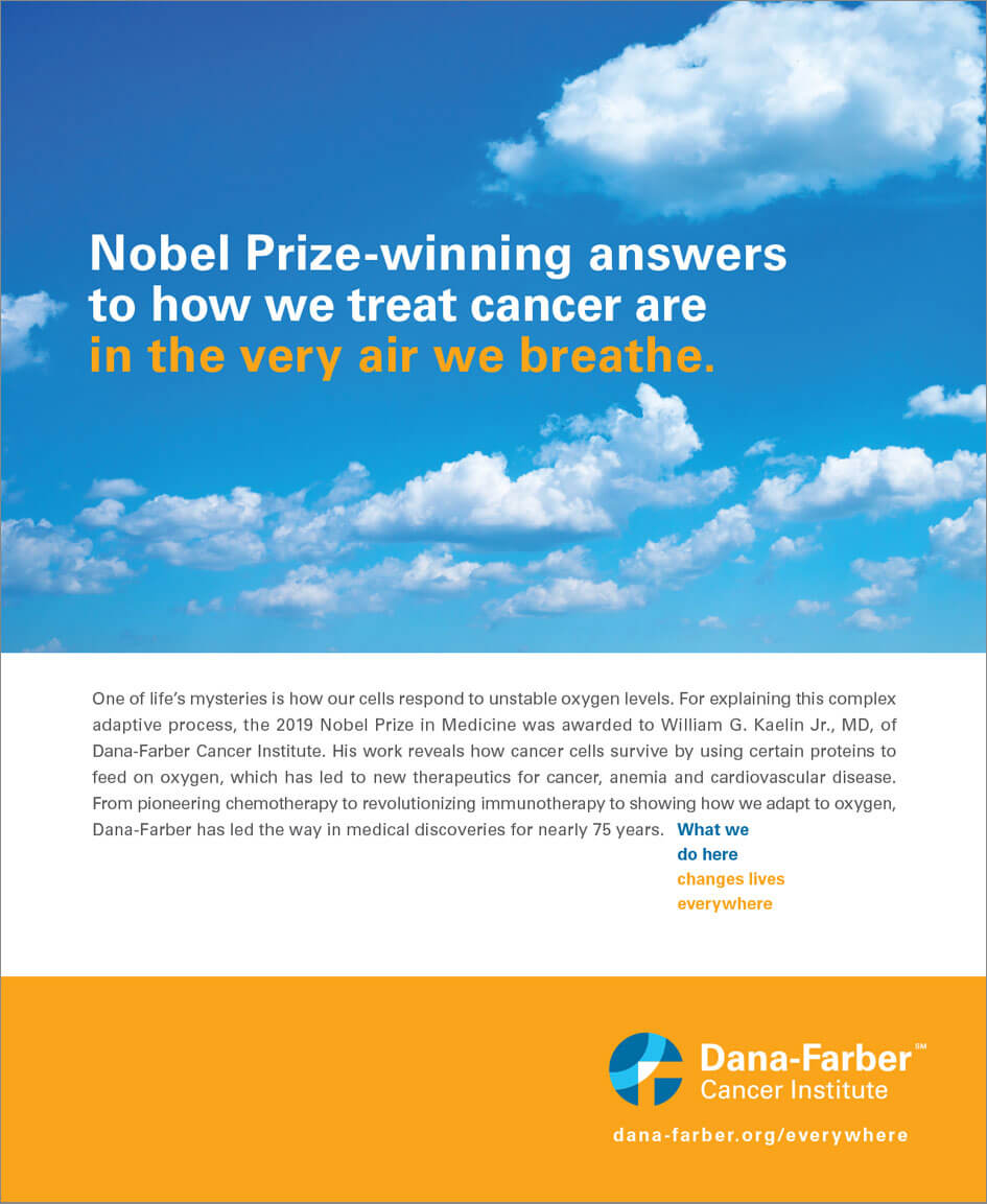 df-nobel Dana-Farber Cancer Institute When Dana-Farber makes a discovery, the world changes