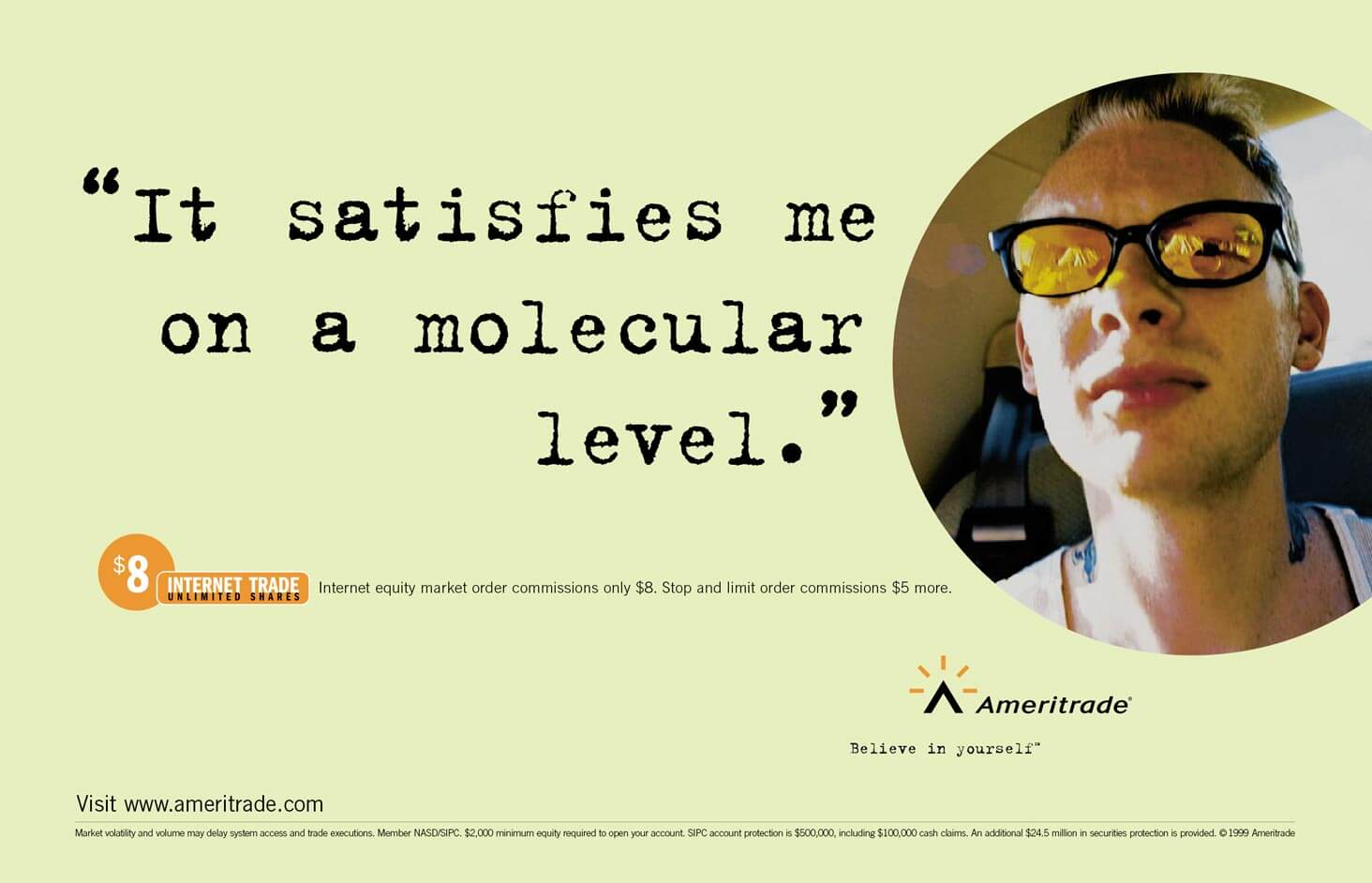 am-molecular Ameritrade. Believe in yourself.